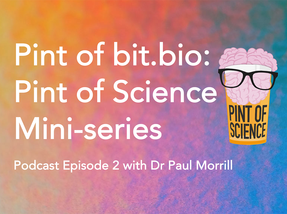 Dr Paul Morrill discusses bit.bio’s central core – episode 2 of a Pint of Science mini-series